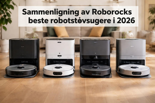 Roborock Best Model: Hvilken modell passer for ditt hjem?
