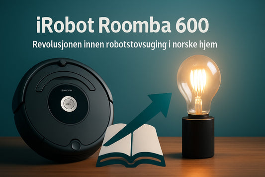 Guide: Slik Bruker Du iRobot Roomba 600 i 2026